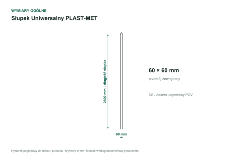 Wymiary ogólne - Słupek Uniwersalny PLAST-MET 60 × 60 × 2 mm, wysokość 2600 mm