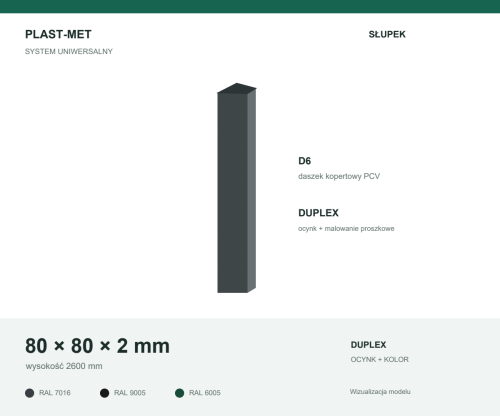 Słupek Uniwersalny PLAST-MET 80 × 80 × 2 mm, wysokość 2600 mm